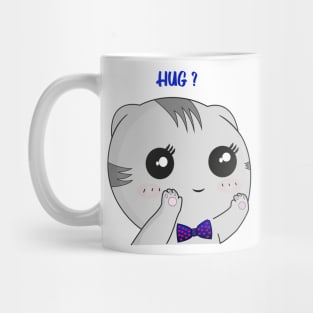 HUG? CUTE CAT WANNA HUG Mug